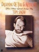 Dreaming of You & After All : Plus Other Great Songs.