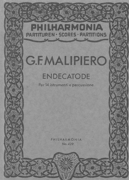 Endecatode : Per 14 Istrumenti E Percussione.