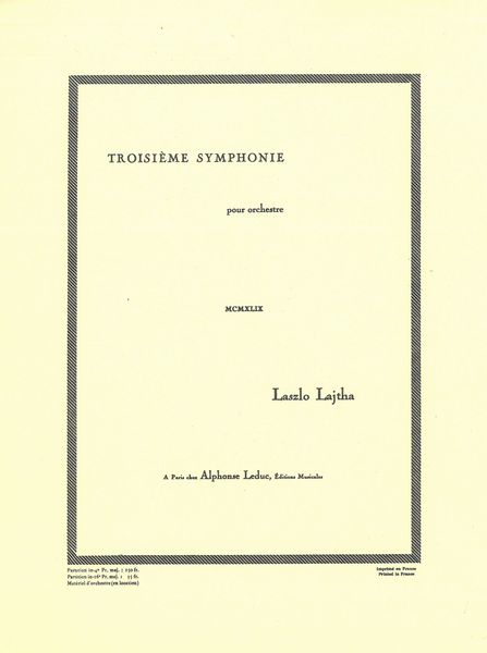 Troisième Symphonie : Pour Orchestre.