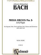 Missa Brevis No. 5 In G Major : For SATB Soli, Chorus & Orchestra [L].