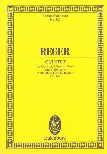 Quintet In A Major, Op. 146 : For Clarinet, 2 Violins, Viola and Violoncello.