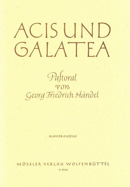 Acis und Galatea : Pastoral / edited by Konrad Ameln.