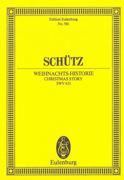 Weihnachts-Historie = Christmas Story, SWV 435.