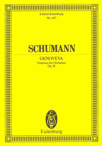 Genoveva, Op. 81 : Overture For Orchestra.