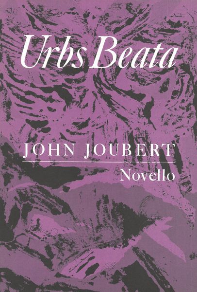 Urbs Beata, Op. 42 : A Cantata For Tenor & Baritone Soli, Chorus & Orchestra - Piano reduction.