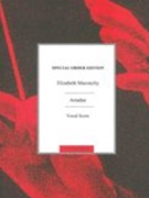 Ariadne : For Soprano & Orchestra - Piano reduction.