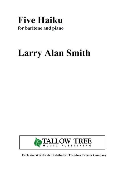 Five Haiku : For Baritone and Piano (2015).