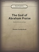 God of Abraham Praise : For Woodwind Quintet and Piano.