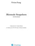 Biennial Snapshots : For Full Orchestra.