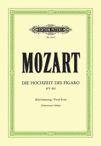 Die Hochzeit Des Figaro = The Marriage of Figaro [G/E] : Klavierauszug.