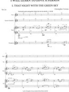 I Will Learn To Love A Person : For Soprano, Saxophone Or Clarinet, Piano and Percussion (2013).
