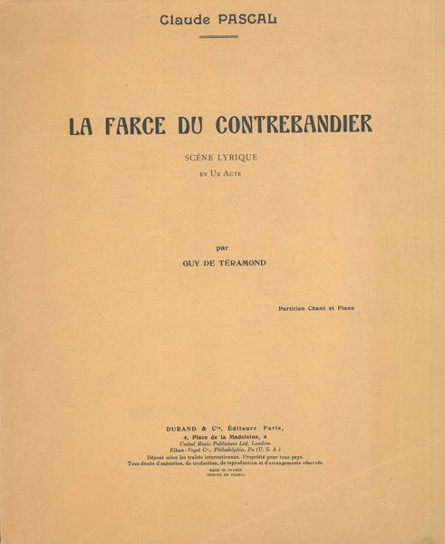 La Farce Du Contrebandier : Scène Lyrique En Une Acte.