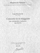 Concerto In Re Maggiore, Ger B 476 : Per Violoncello E Orchestra.