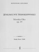 Morskie Oko, Op. 19 : For Orchestra.