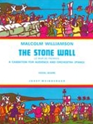 The Stone Wall : A Cassation For Audience and Orchestra - Piano reduction.