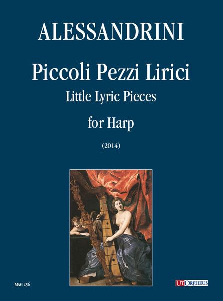 Piccoli Pezzi Lirici = Little Lyric Pieces : For Harp (2014) / edited by Roberta Alessandrini.