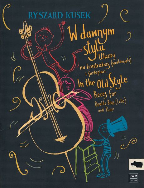 In The Old Style : Pieces For Double Bass (Cello) and Piano.