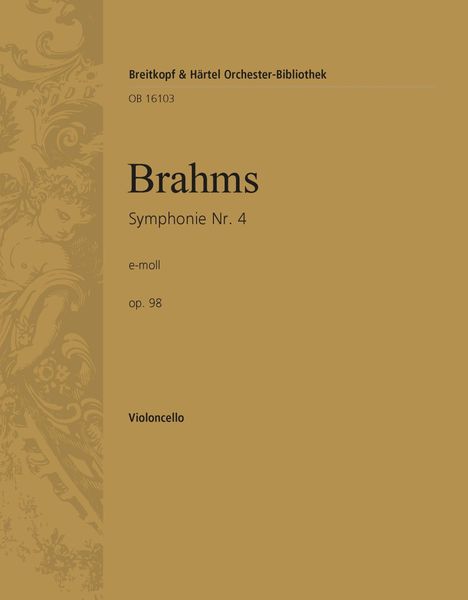 Symphony Nr. 4 In E Minor Op. 98 - Cello Part.