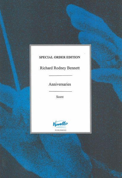 Anniversaries : For Orchestra.