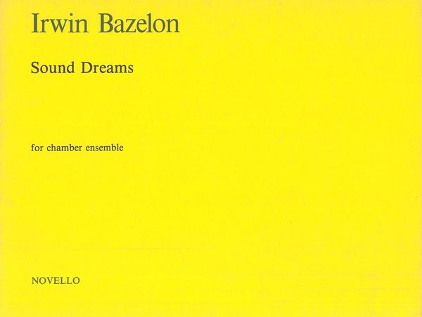Sound Dreams : For Chamber Ensemble.