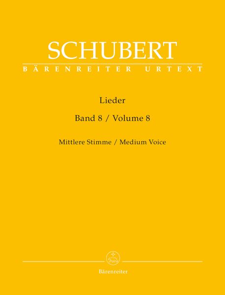 Lieder, Vol. 8 : Medium Voice / edited by Walther Dürr.