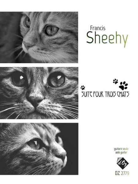 Suite Pour Trois Chats : For Solo Guitar.
