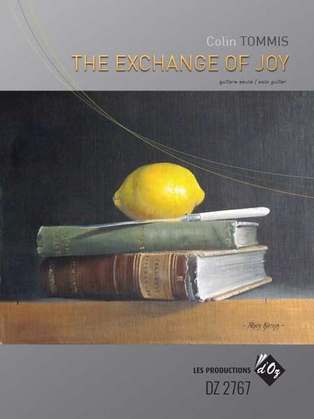 The Exchange of Joy : For Solo Guitar.
