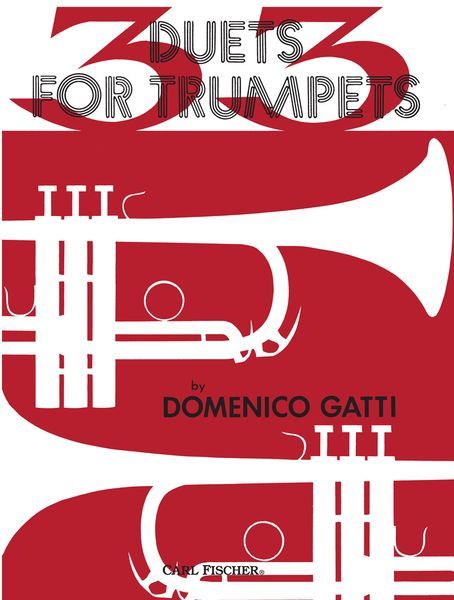 Thirty-Three Celebrated Duets : For Trumpets.