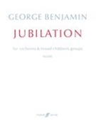 Jubilation : For Orchestra & Mixed Children's Groups.