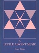 Little Advent Music : For Flute, Oboe, Violin, Organ (Or Piano), SAB Choir, Cello & Narrator.