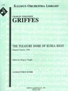 Pleasure Dome of Kubla Khan, Op. 8 [Original Version], 1920 : For Orchestra / Ed. by Gregory Vaught.