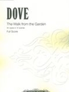 The Walk From The Garden : An Opera In 12 Scenes.