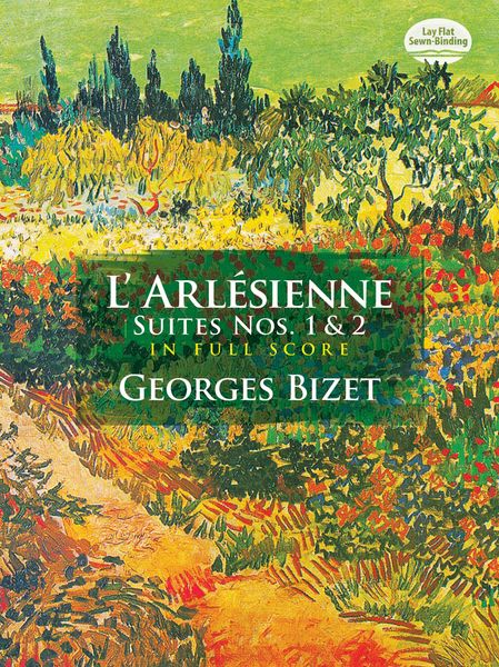 Arlésienne Suites Nos. 1 & 2.