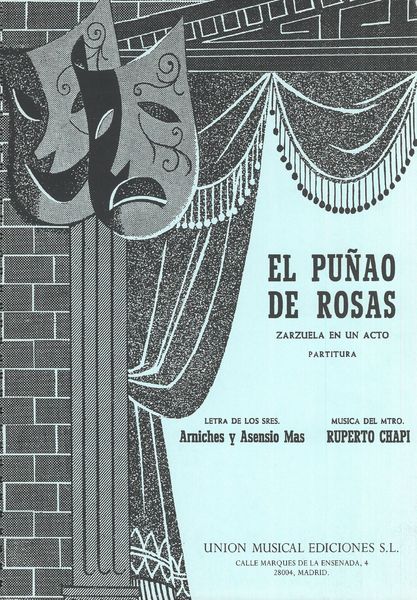 El Puñao De Rosas : Zarzuela En Un Acto.