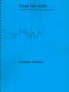 From This Kind : For Mixed Choir, Brass and 2 Percussion (2008).