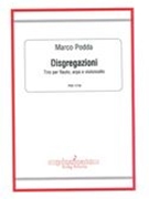 Disgregazioni : Trio Per Flauto, Arpa E Violoncello.
