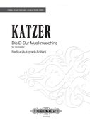 D-Dur Musikmaschine : Für Orchester.