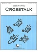 Crosstalk : For Brass Quintet.