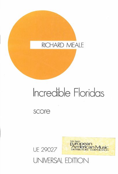 Incredible Floridas : For Ensemble.