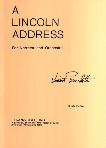 A Lincoln Address : For Narrator and Orchestra.