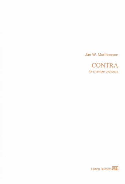 Contra : For Chamber Orchestra.