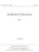 Solemn Entrance : For Organ.