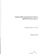 Piece-With-Running-From-Left-To-Right-and-Back-Again : For Percussion, Piano, Violin and Runners.
