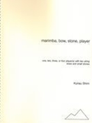 Marimba, Bow, Stone, Player : For 1, 2, 3 Or 4 Player(s) With Two String Bows and Small Stones.