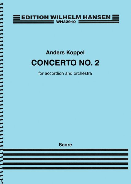 Concerto No. 2 : For Accordion and Orchestra.