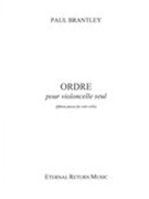 Ordre : Pour Violoncelle Seul (Fifteen Pieces For Solo Cello).