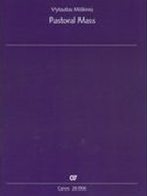 Pastoral Mass : For Choir (SSAATTBB), Soprano Saxophone, Piano and Drum Set.