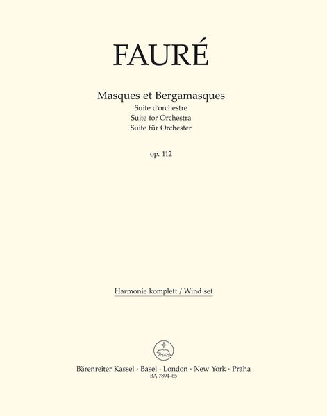 Masques Et Bergamasques, Op. 112 : Suite d'Orchestre / edited by Robin Tait.
