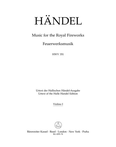 Music For The Royal Fireworks, HWV 351 / edited by Christopher Hogwood.