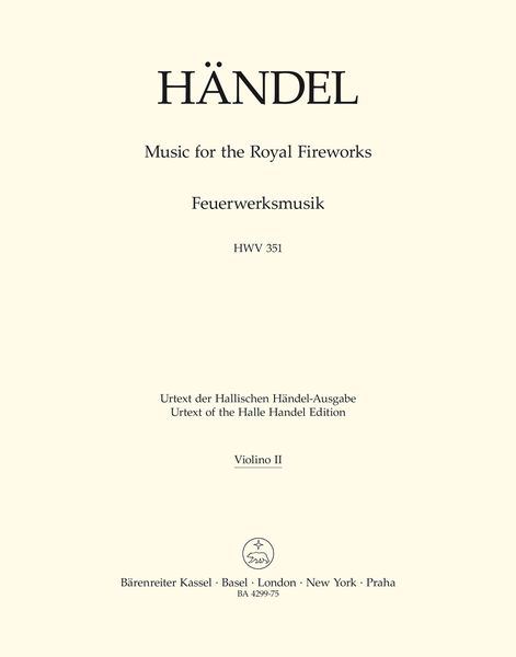 Music For The Royal Fireworks, HWV 351 / edited by Christopher Hogwood.